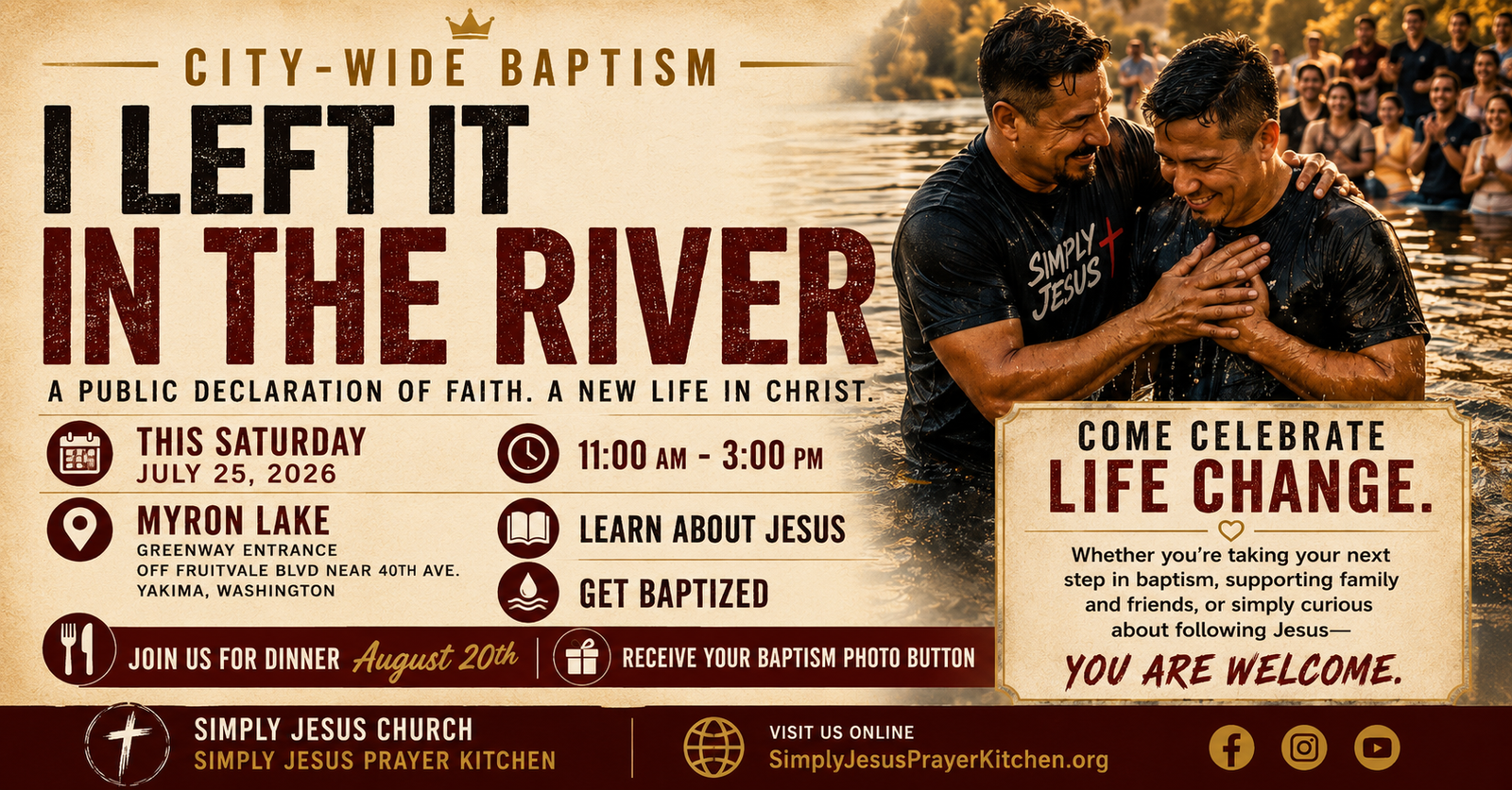 Citywide baptism in Yakima at Myron Lake on July 25, 2026, hosted by Simply Jesus Church and Simply Jesus Prayer Kitchen.
